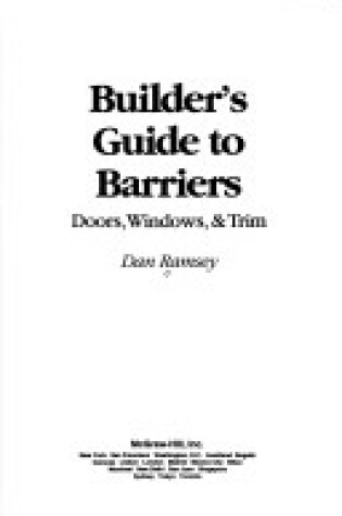 Cover of Builder's Guide to Barriers: Doors, Windows, and Trim