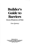 Book cover for Builder's Guide to Barriers: Doors, Windows, and Trim