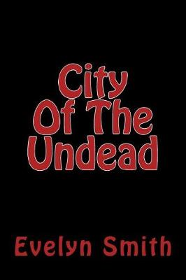 Book cover for City Of The Undead