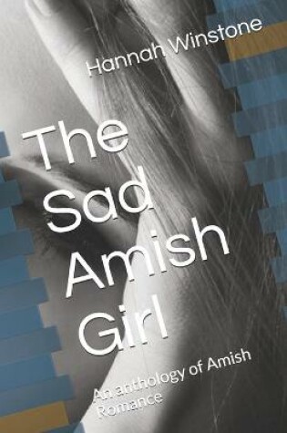Cover of The Sad Amish Girl