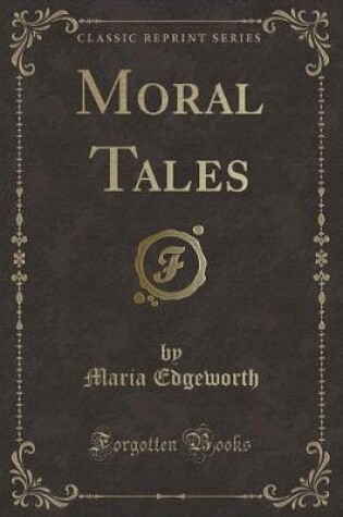 Cover of Moral Tales (Classic Reprint)