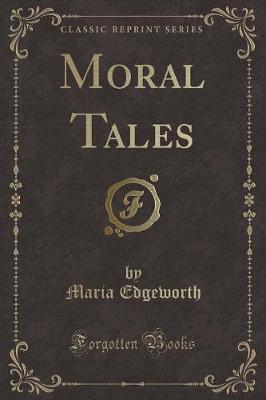 Book cover for Moral Tales (Classic Reprint)