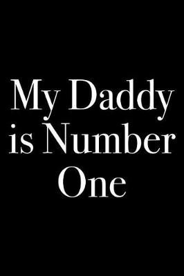 Book cover for My Daddy is Number One