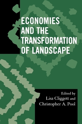 Book cover for Economies and the Transformation of Landscape