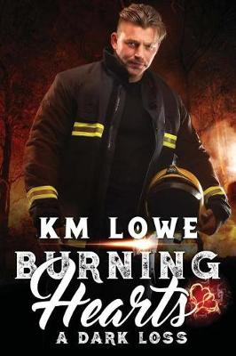 Book cover for Burning Hearts - A Dark Loss