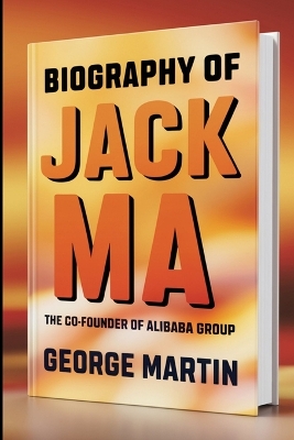 Book cover for Jack Ma Biography