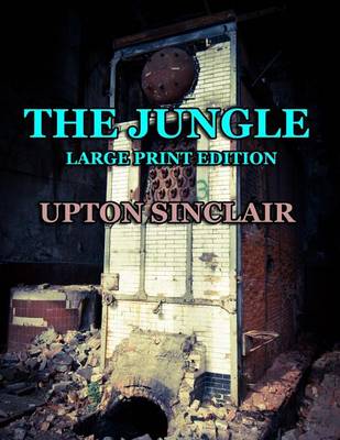 Book cover for The Jungle - Large Print Edition