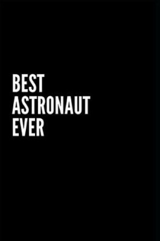 Cover of Best Astronaut Ever