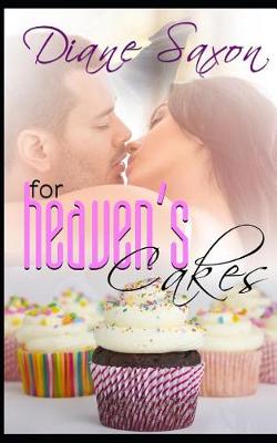 Book cover for For Heaven's Cakes