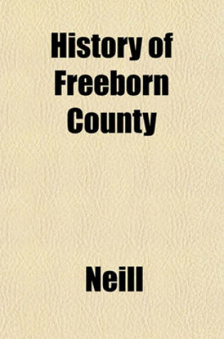 Cover of History of Freeborn County