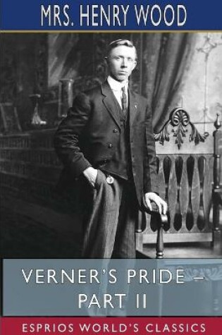 Cover of Verner's Pride - Part II (Esprios Classics)
