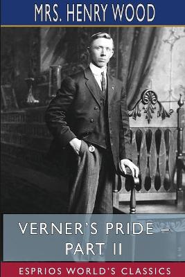 Book cover for Verner's Pride - Part II (Esprios Classics)