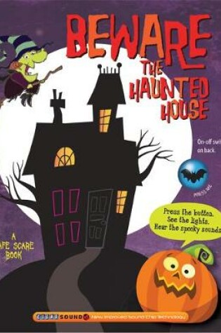 Cover of Beware the Haunted House