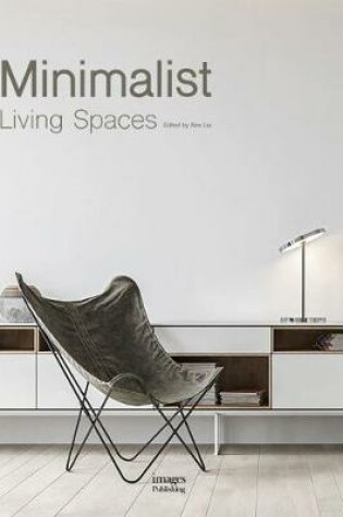 Cover of Minimalist Living Spaces