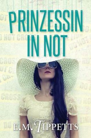 Cover of Prinzessin in Not