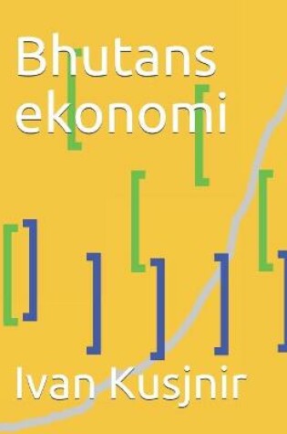 Cover of Bhutans ekonomi