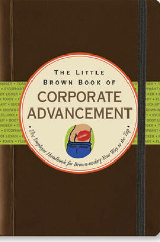 Cover of Little Brown Book of Corporate Advancement