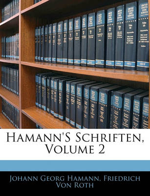 Book cover for Hamann's Schriften, Zweiter Theil