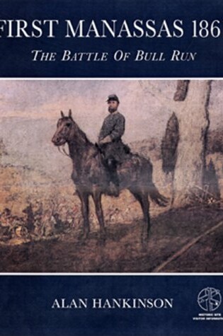 Cover of First Manassas, 1861