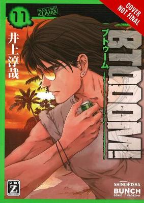 Cover of BTOOOM!, Vol. 11