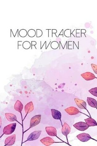 Cover of Mood Tracker For Women