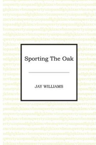 Cover of Sporting the Oak