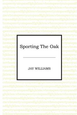 Book cover for Sporting the Oak