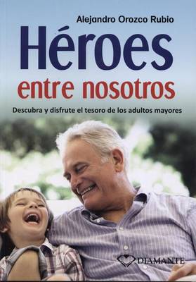 Book cover for Heroes Entre Nosotros