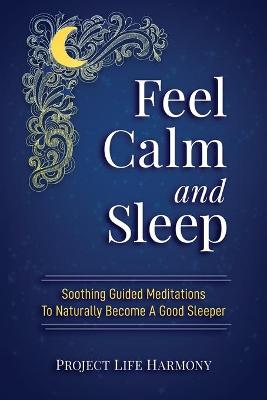 Book cover for Feel Calm And Sleep