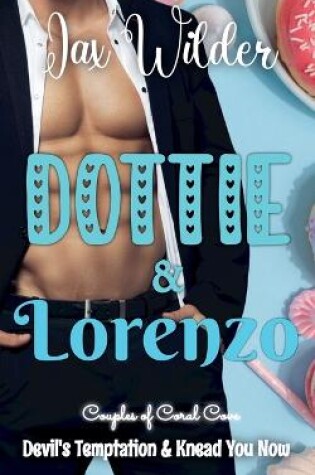 Cover of Dottie and Lorenzo