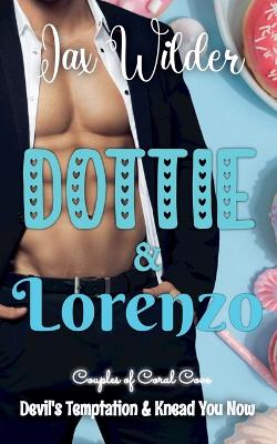 Cover of Dottie and Lorenzo