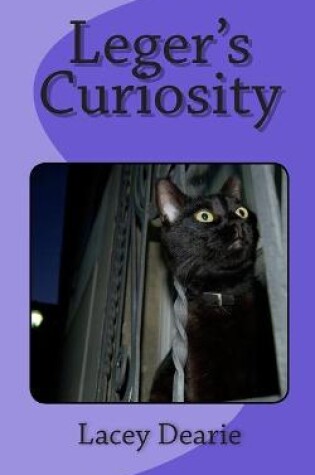Cover of Leger's Curiosity