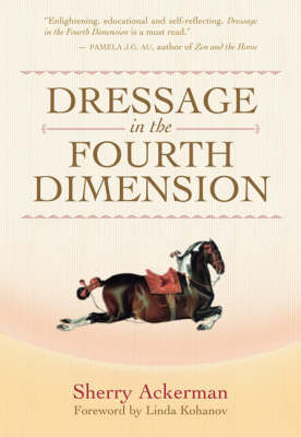 Book cover for Dressage in the Fourth Dimension