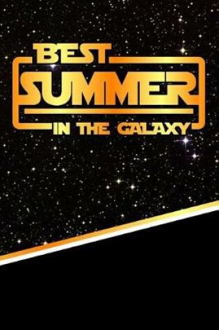 Cover of Best Summer in the Galaxy