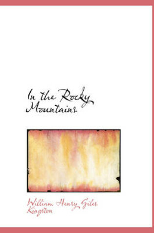 Cover of In the Rocky Mountains