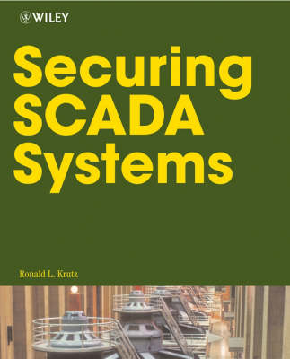 Book cover for Securing SCADA Systems