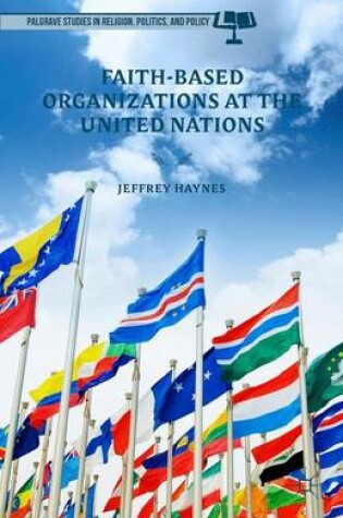 Cover of Faith-Based Organizations at the United Nations