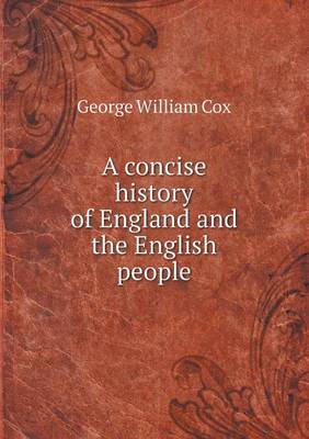 Book cover for A concise history of England and the English people