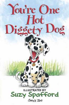 Book cover for You're One Hot Diggety Dog