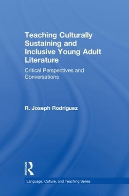 Book cover for Teaching Culturally Sustaining and Inclusive Young Adult Literature