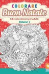Book cover for colorare - Buon natale - Volume 1