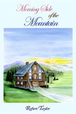 Book cover for Morning Side of the Mountain