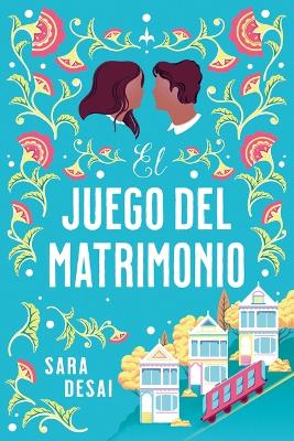 Book cover for El Juego del Matrimonio