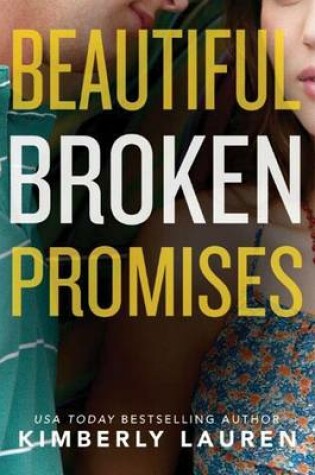 Cover of Beautiful Broken Promises