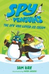 Book cover for The Spy Who Loved Ice Cream