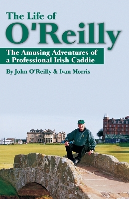 Book cover for The Life of O'Reilly