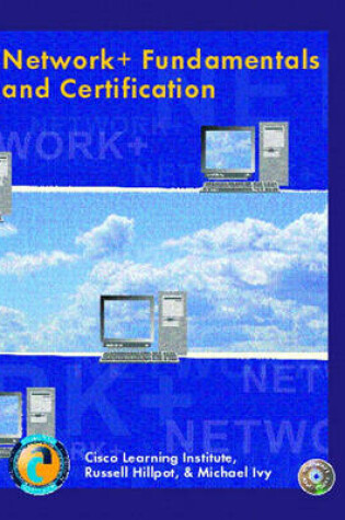 Cover of Network+ Fundamentals and Certification