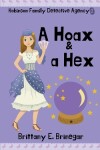 Book cover for A Hoax & a Hex