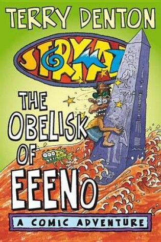 Cover of Storymaze 6: The Obelisk of Eeeno