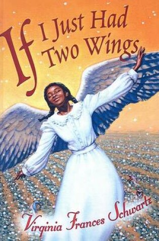 Cover of If I Just Had Two Wings